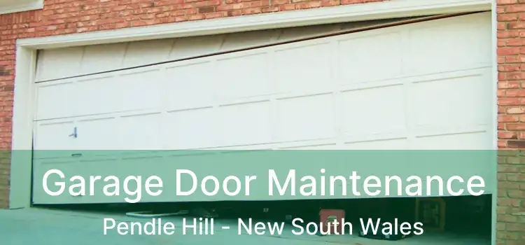 Garage Door Maintenance Pendle Hill - New South Wales