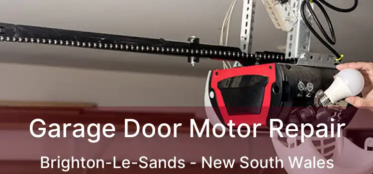 Garage Door Motor Repair Brighton-Le-Sands - New South Wales