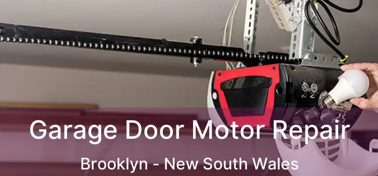 Garage Door Motor Repair Brooklyn - New South Wales