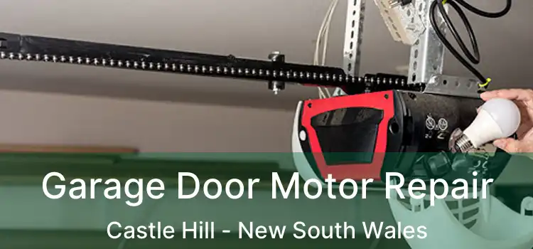 Garage Door Motor Repair Castle Hill - New South Wales