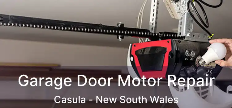 Garage Door Motor Repair Casula - New South Wales