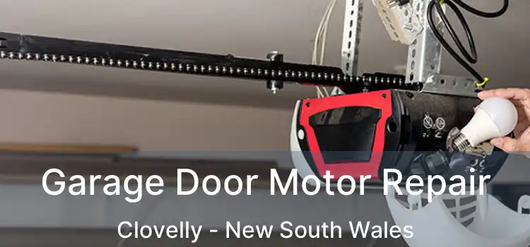 Garage Door Motor Repair Clovelly - New South Wales