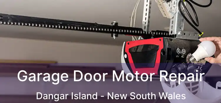 Garage Door Motor Repair Dangar Island - New South Wales