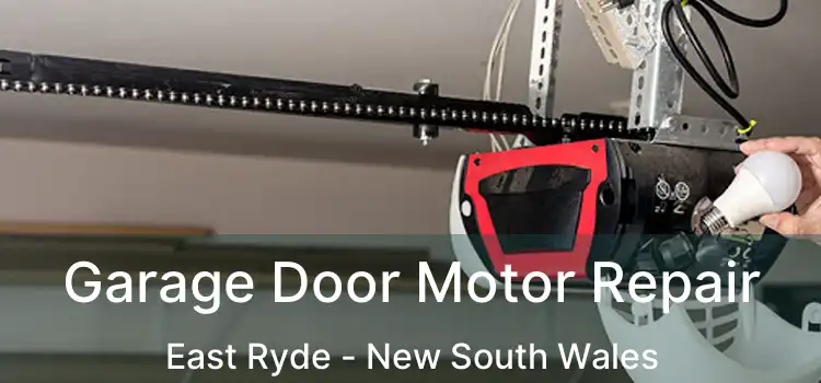 Garage Door Motor Repair East Ryde - New South Wales