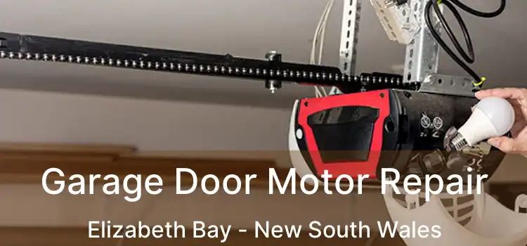 Garage Door Motor Repair Elizabeth Bay - New South Wales