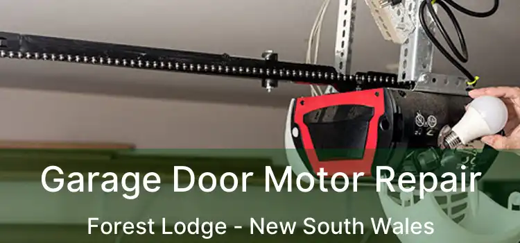 Garage Door Motor Repair Forest Lodge - New South Wales