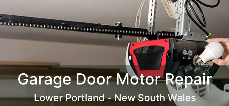 Garage Door Motor Repair Lower Portland - New South Wales
