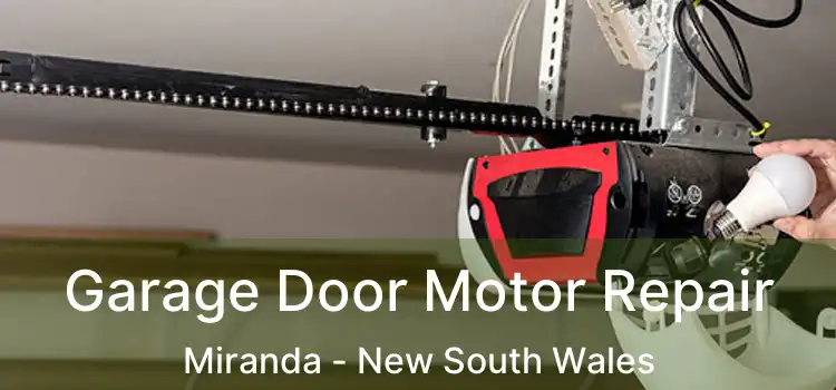 Garage Door Motor Repair Miranda - New South Wales