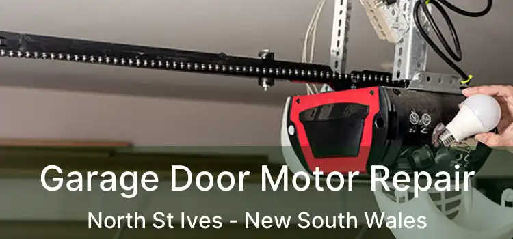 Garage Door Motor Repair North St Ives - New South Wales