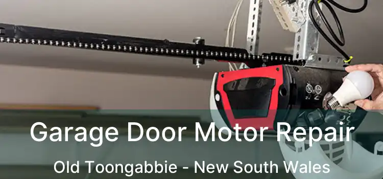 Garage Door Motor Repair Old Toongabbie - New South Wales