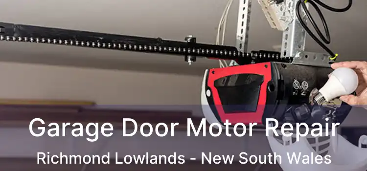 Garage Door Motor Repair Richmond Lowlands - New South Wales