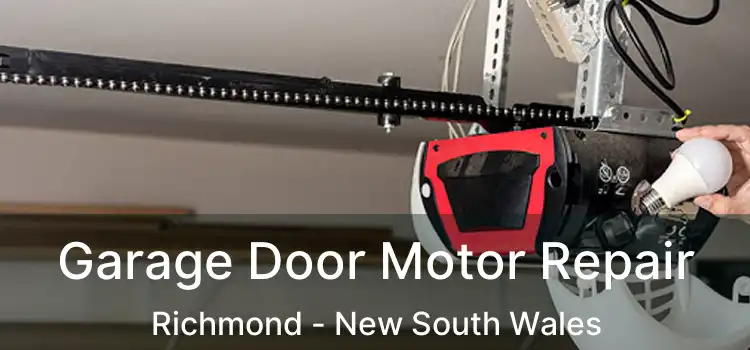 Garage Door Motor Repair Richmond - New South Wales