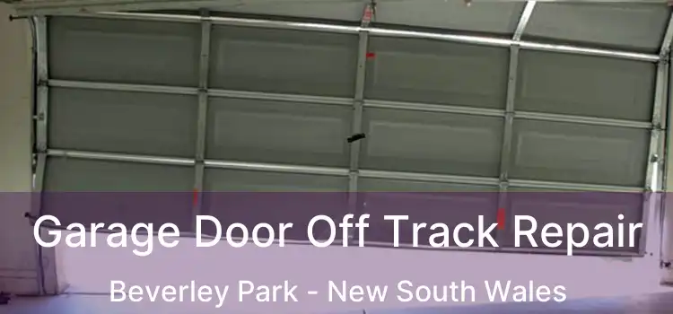 Garage Door Off Track Repair Beverley Park - New South Wales