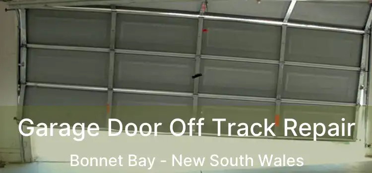 Garage Door Off Track Repair Bonnet Bay - New South Wales
