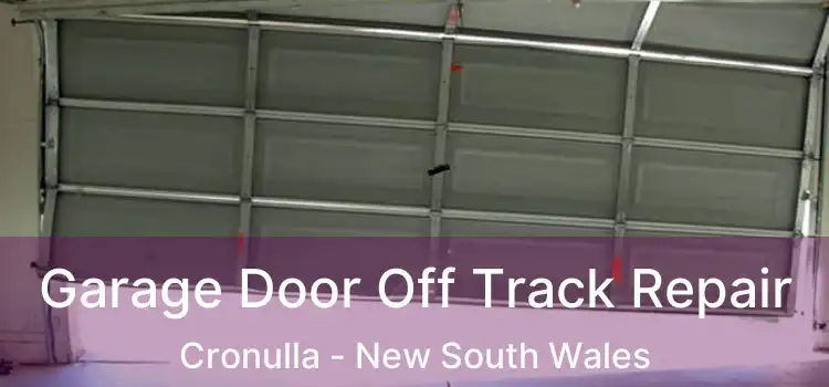 Garage Door Off Track Repair Cronulla - New South Wales