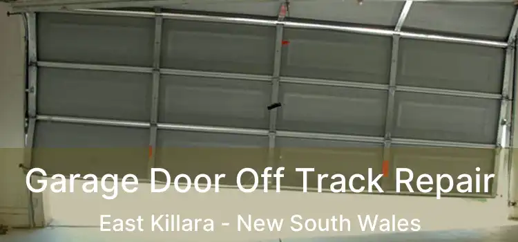 Garage Door Off Track Repair East Killara - New South Wales