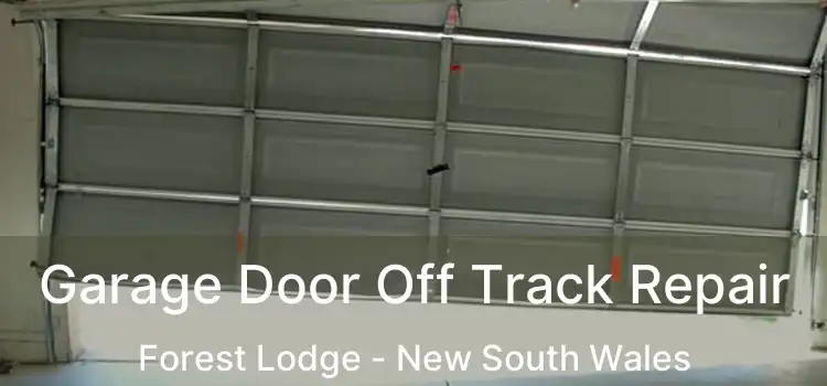 Garage Door Off Track Repair Forest Lodge - New South Wales