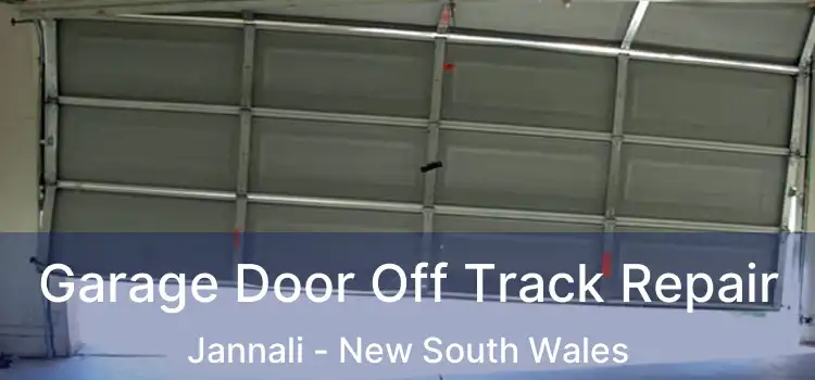 Garage Door Off Track Repair Jannali - New South Wales