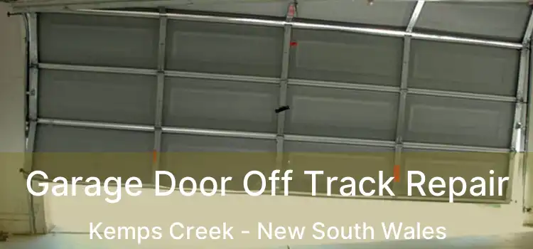 Garage Door Off Track Repair Kemps Creek - New South Wales