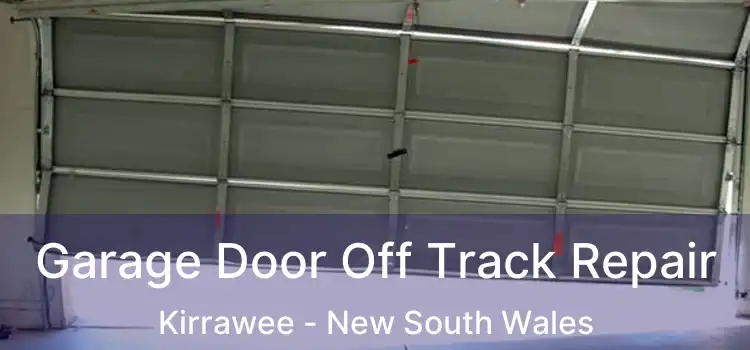 Garage Door Off Track Repair Kirrawee - New South Wales