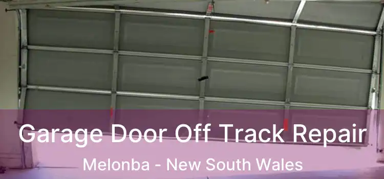 Garage Door Off Track Repair Melonba - New South Wales