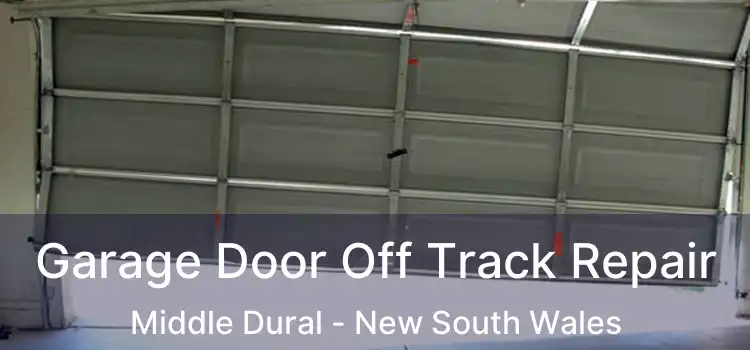 Garage Door Off Track Repair Middle Dural - New South Wales