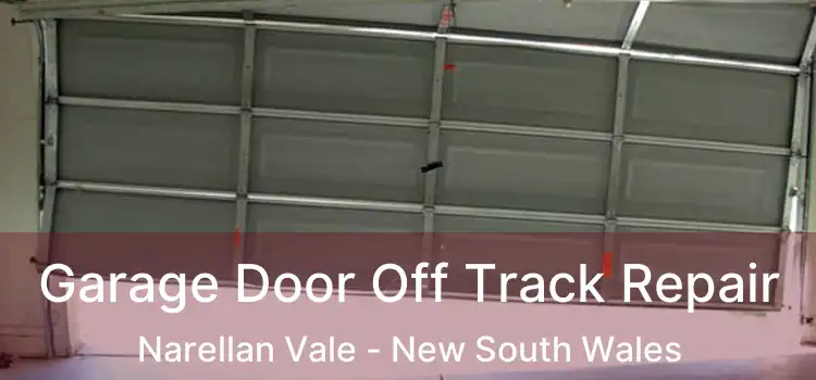 Garage Door Off Track Repair Narellan Vale - New South Wales