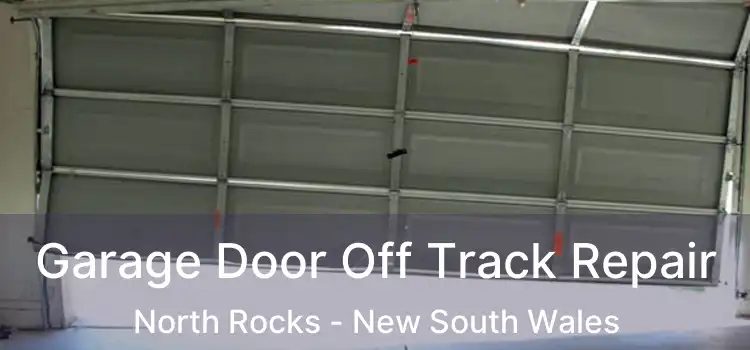 Garage Door Off Track Repair North Rocks - New South Wales