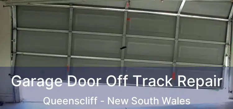 Garage Door Off Track Repair Queenscliff - New South Wales