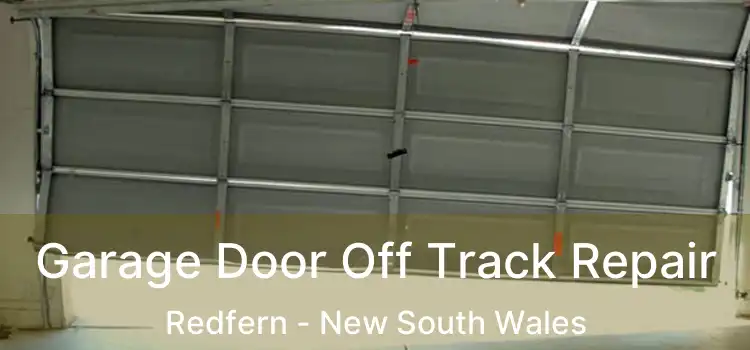 Garage Door Off Track Repair Redfern - New South Wales