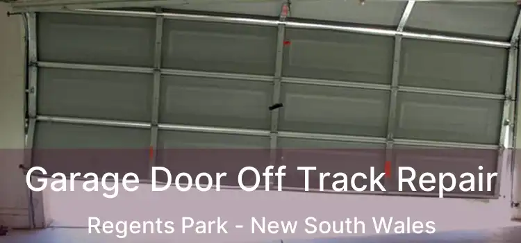 Garage Door Off Track Repair Regents Park - New South Wales