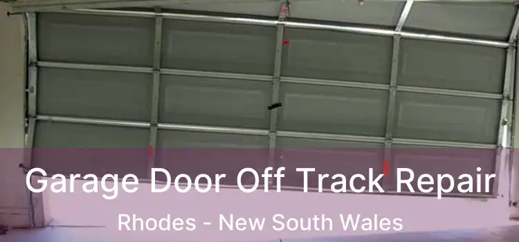 Garage Door Off Track Repair Rhodes - New South Wales