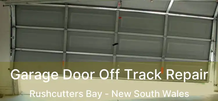 Garage Door Off Track Repair Rushcutters Bay - New South Wales