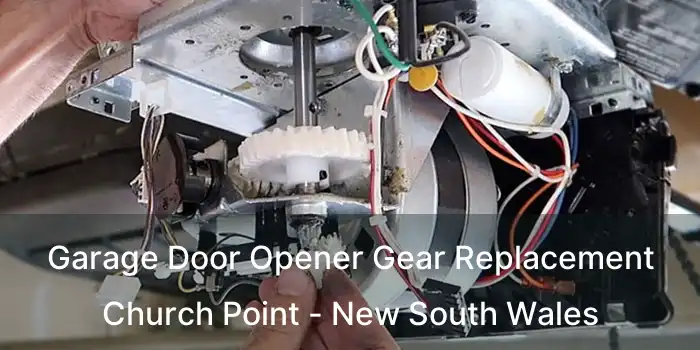 Garage Door Opener Gear Replacement Church Point - New South Wales