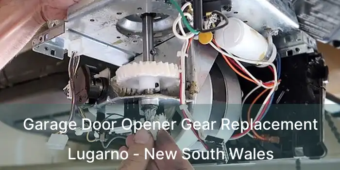 Garage Door Opener Gear Replacement Lugarno - New South Wales
