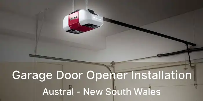 Garage Door Opener Installation Austral - New South Wales