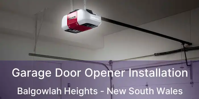 Garage Door Opener Installation Balgowlah Heights - New South Wales