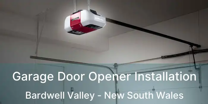 Garage Door Opener Installation Bardwell Valley - New South Wales