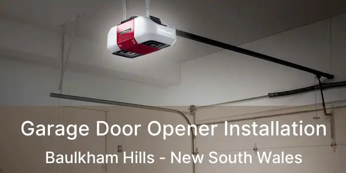 Garage Door Opener Installation Baulkham Hills - New South Wales