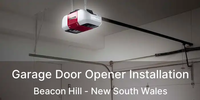 Garage Door Opener Installation Beacon Hill - New South Wales