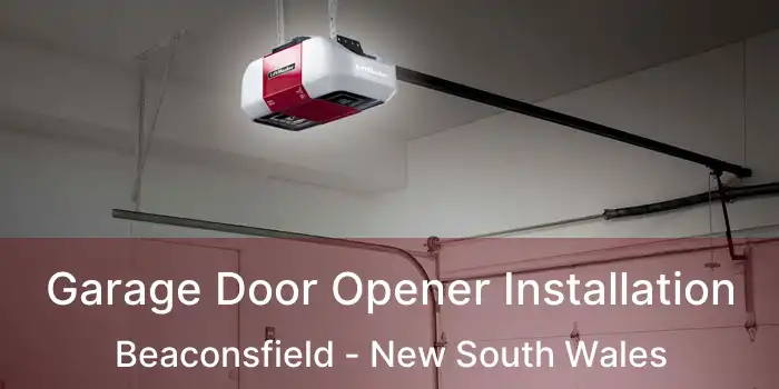 Garage Door Opener Installation Beaconsfield - New South Wales