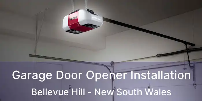 Garage Door Opener Installation Bellevue Hill - New South Wales
