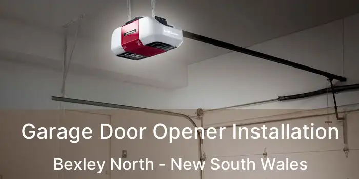 Garage Door Opener Installation Bexley North - New South Wales
