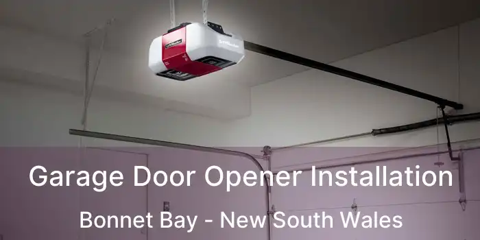 Garage Door Opener Installation Bonnet Bay - New South Wales