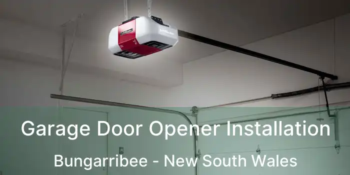 Garage Door Opener Installation Bungarribee - New South Wales