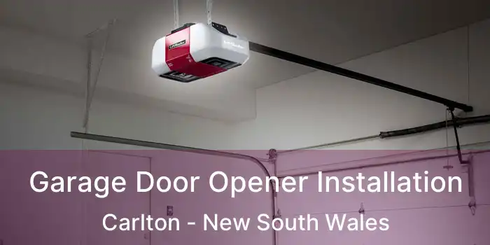 Garage Door Opener Installation Carlton - New South Wales