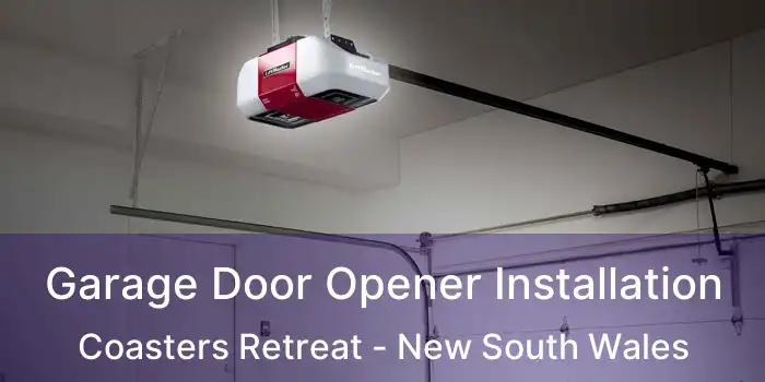 Garage Door Opener Installation Coasters Retreat - New South Wales