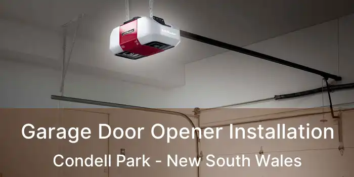 Garage Door Opener Installation Condell Park - New South Wales
