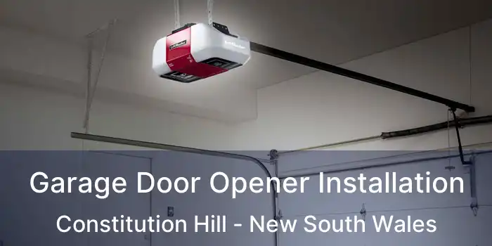 Garage Door Opener Installation Constitution Hill - New South Wales
