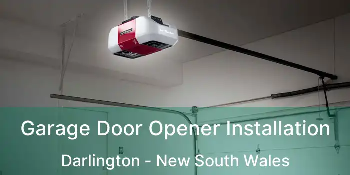 Garage Door Opener Installation Darlington - New South Wales
